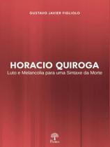 Horacio quiroga Horacio quiroga