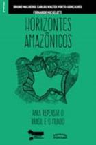 Horizontes amazonicos - (expressao popular) Horizontes amazonicos - (expressao popular)