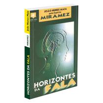Horizontes da Fala - FONTE VIVA Horizontes da Fala - FONTE VIVA