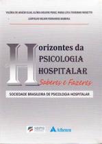 Horizontes Da Psicologia Hospitalar - 01Ed/15