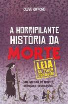 Horripilante Historia Da Morte, A - MATRIX