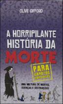 Horripilante historia da morte, a Horripilante historia da morte, a