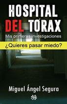 Hospital del Tórax - Editorial Segurama