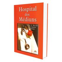 Hospital dos Médiuns - LEEPP Hospital dos Médiuns - LEEPP