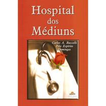 Hospital dos Médiuns Hospital dos Médiuns