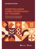 Hospitalidade como tecnologia no turismo