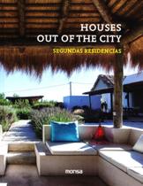 Houses Out Of The City - Segundas Residencias