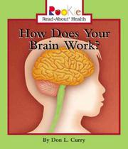 How does your brain work - SCHOLASTIC