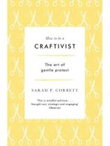 How to be a craftivist