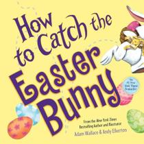 How to catch the easter bunny How to catch the easter bunny
