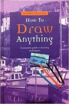 How to Draw Anything