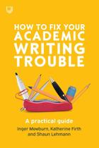 How to Fix Your Academic Writing Trouble - Mcgraw-Hill