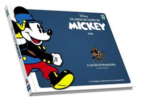 HQ Anos de Ouro Mickey: A Legião Estrangeira 1936 Walt Disney Edição de Colecionador Capa Dura - Abril