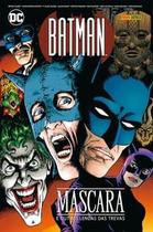 HQ Batman Máscara e Outras Lendas das Trevas Capa Dura Editora Panini