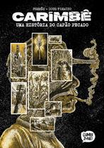 Hq Carimbê: Uma História do Capão Pecado