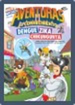 HQ Dengue, Zika e Chikungunya: Aventuras do Conhecimento - SENIOR