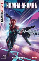 Hq Marvel Gamerverse Homem-aranha Volume 2 - Velocidade - Panini