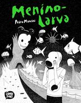 Hq Menino-Larva - Edição com bookplate exclusivo não