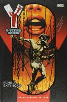 HQ Y - O Último Homem - Vol. 1: Rumo À Extinção - Capa Dura HQ Y - O Último Homem - Vol. 1: Rumo À Extinção - Capa Dura