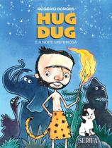 Hug Dug e a noite misteriosa