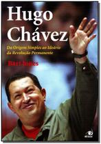 Hugo chavez - da origem simples ao ideario da revolucao permanente