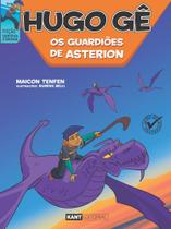 Hugo Gê: os guardiões de Asterion Hugo Gê: os guardiões de Asterion