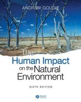 Human impact on the natural environment, the - 6th edition - BLA - BLACKWELL (WILEY)