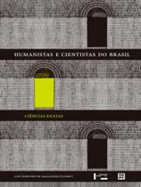 Humanistas e cientistas do brasil Humanistas e cientistas do brasil