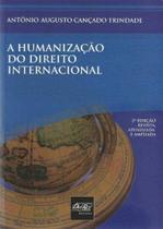 Humanização do Direito Internacional, A - DEL REY LIVRARIA E EDITORA
