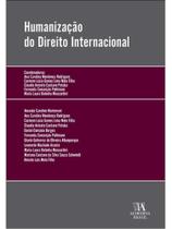 Humanização do direito internacional Humanização do direito internacional