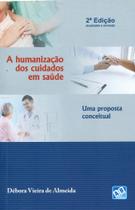 Humanizacao Dos Cuidados Em Saude,a - AB EDITORA Humanizacao Dos Cuidados Em Saude,a - AB EDITORA