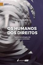 Humanos dos direitos, os - 2020 - LUMEN JURIS