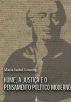 Hume, a Justiça e o Pensamento Político Moderno - Alameda