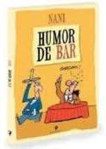 Humor De Bar - DESIDERATA - GRUPO EDIOURO