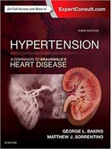 Hypertension - a companion to braunwalds heart disease - W.B. SAUNDERS Hypertension - a companion to braunwalds heart disease - W.B. SAUNDERS