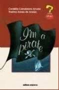 I Am A PirateI