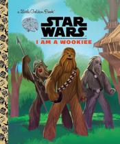 I Am A Wookiee - Little Golden Book - Star Wars