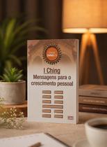 I Ching Mensagens para o Crescimento Pessoal Livro de Cabeceira I Ching Mensagens para o Crescimento Pessoal Livro de Cabeceira