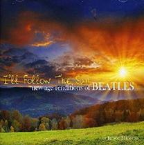 I'll Follow The Sun New Age Renitions Of Beatles CD - EMI MUSIC