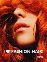 I Love Fashion Hair ! - Monsa