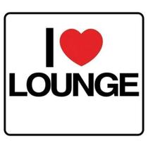 I Love Lounge - 4 Cds