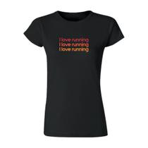 I Love Running Baby Look Feminina Para Corrida - Preta