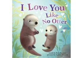 I love you like no otter
