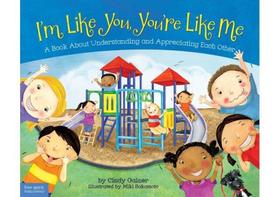 I'm like you, you're like me - a book about understanding and appreciating each other I'm like you, you're like me - a book about understanding and appreciating each other