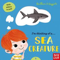 I'm Thinking Of A Sea Creature - Book With Sliders To Pull! I'm Thinking Of A Sea Creature - Book With Sliders To Pull!