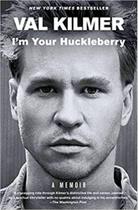 I'm your huckleberry I'm your huckleberry