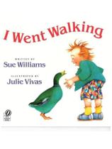 I went walking I went walking