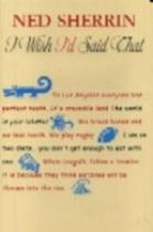 I Wish I'd Said That - Oxford University Press - UK