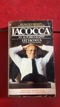 Iacocca: An Autobiography Iacocca: An Autobiography