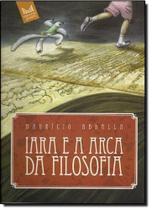 Iara e a Arca da Filosofia - MERCURYO JOVEM Iara e a Arca da Filosofia - MERCURYO JOVEM